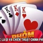 Phỏm Online Là Gì Và Chiến Thuật Chinh Phục Sảnh Bài 